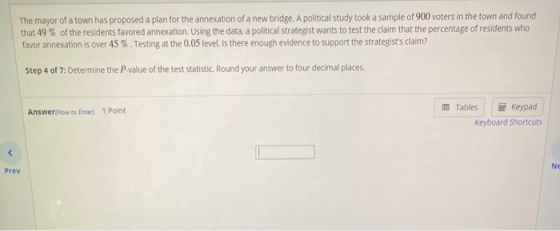 The mayor of a town has proposed a plan for the annexation of a new bridge. A political study took a sample of 900 voters in
