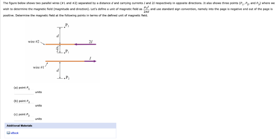 The figure below shows two parallel wires (#1 and #2) separated by a distance d and carrying currents 1 and 21 respectively i