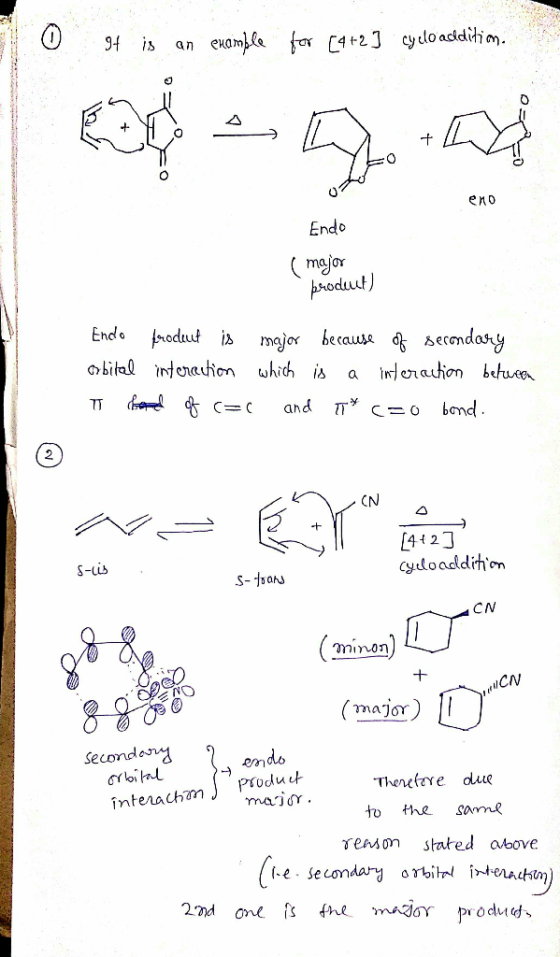 0 94 is an example for [4+2 ] cyclo asididim. + eno Endo ( major produt) Endo product is major because of secondary orbital i