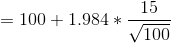 =100+1.984*\frac{15}{\sqrt{100}}