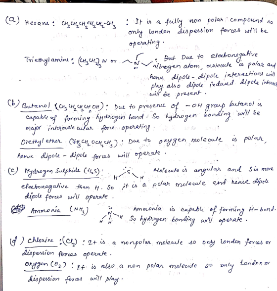 . Dut Due to electronegative as Hexane : CH, CH, CH.CH1, CH-CH : It is a fully non polar. Compound so na only london dispersi