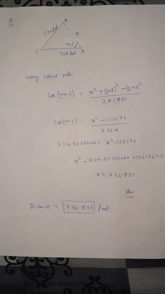 0 B Shofet 44.5 C 368 feed A using cosine sule, Cas (44.5) a²+ (3687² - (540)? 2 x (368) C (44,5) = x² x2 - 156176 7 362 524.