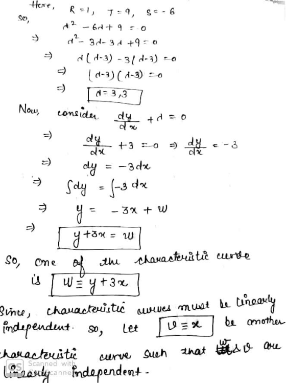Here, So, o Ral, T=9, Sc.6 26d+ 9 ? -3d-34+9=0 (1-3) -311-3) - (4-3) (1-3) = d=3,3 Now, consider + d = o du dy +-3 2-0 = de l