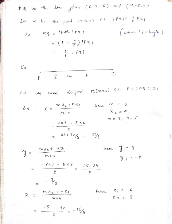 (9,-8,5) Line einins E, 3, 6) and he P Q be be. he punt C,) whene 1- angha) /pal-pr PaI (! Pa So CY Pr r24 3:5 do find r(2S.