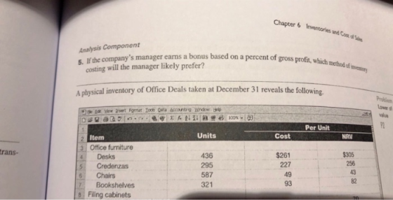 Chapter 6 Inventories and Cons cent of gross profil, which method of m Analysis Component 5. If the companys manager earns a