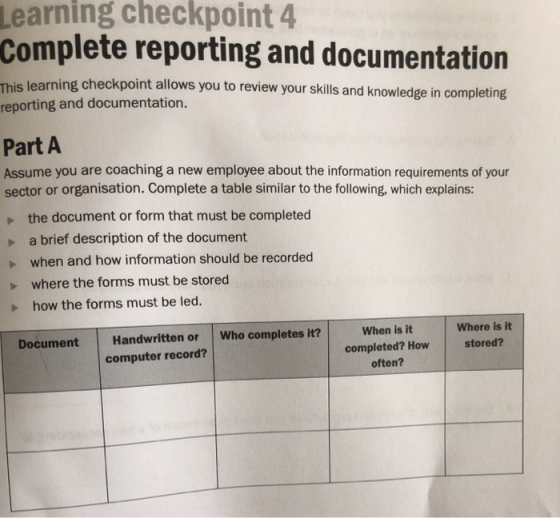 Learning checkpoint 4 Complete reporting and documentation This learning checkpoint allows you to review your skills and know