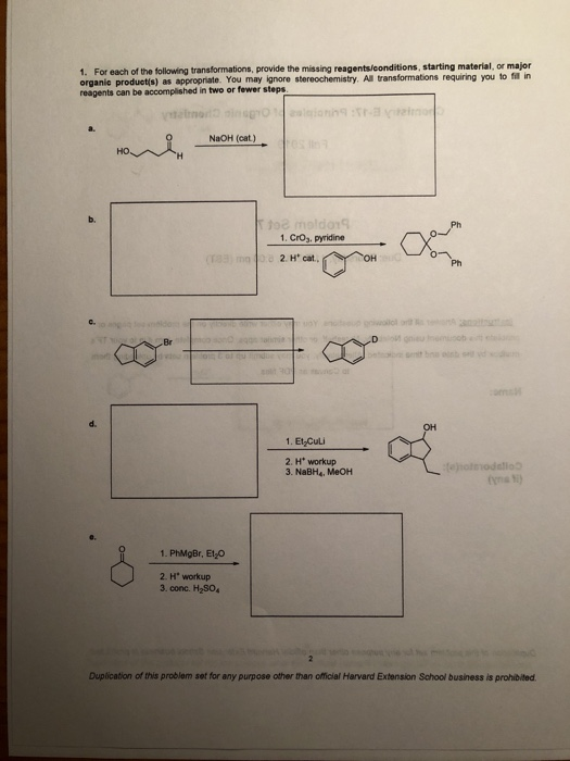 1. For each of the following transformations, provide the missing reagents/conditions, starting material, or major organic pr