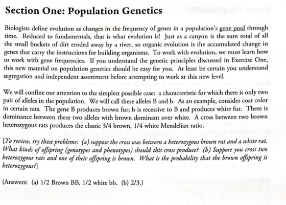 Section One: Population Genetics Biologists define evolution as changes in the frequency of genes in a populations gene pool