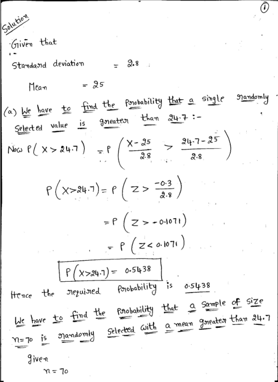 Give thet Standand deviation Mean QS (a)些have to find tte mobabilitytht a single sandomly Select ed value gneaten than 24-7-25 -o.3 a.8 P(X>24.ר(0.5438- tr ai 505438 have te find Enompl f size ve-
