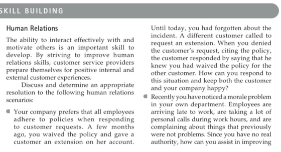 SKILL BUILDING Human Relations The ability to interact effectively with and motivate others is an important skill to develop.