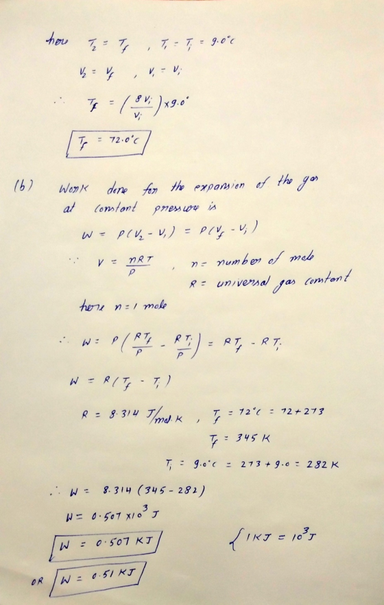 7-)90 72.0c 7 (67 dene fom the expansien ef the onstont pmess A Wonk at Plv-V)= P- nRT R= universalas Comton! her n mole ...
