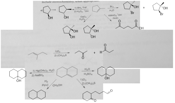 Include stereochemistry, when appropria L OH + OH 1) BH, THE 2)H,O, OH он OH KMnO OH che ) OH ayie 103 2) (CH3), 1) Hg(OAC)H2