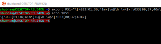 shubham@DESKTOP-RBUJ4KN: shubham@DESKTOP-RBUJ4KN: $ export PS1=\[\€33[01;36;41m\] \u@\h_\w\$\[\033 [00; 37 ; 40m\ shubham@DE