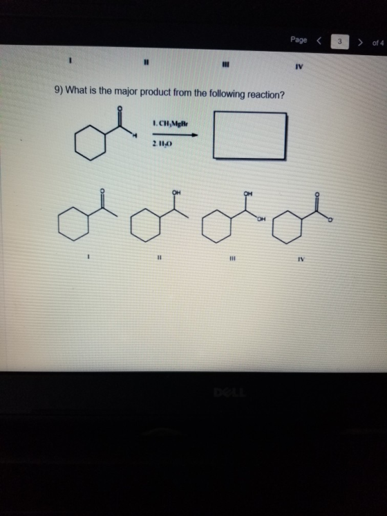 Page < 3 > of 4 9) What is the major product from the following reaction? ICH MgBe 2.11,0 oooo