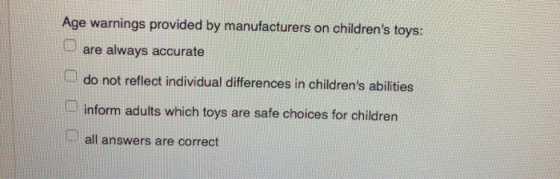 Age warnings provided by manufacturers on childrens toys: are always accurate do not reflect individual differences in child