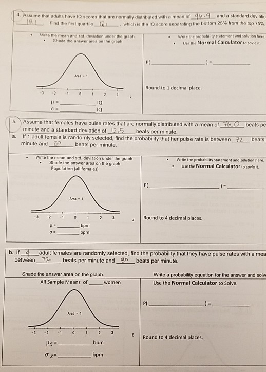 a, Assume that adults have 1Q scores that are normally distributed with a mean of2. and a standard deviatio Find the first qu