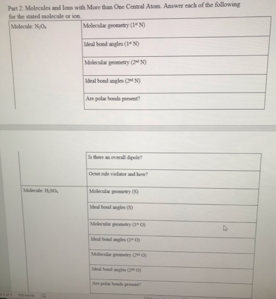 Part 2: Molecules and lons with More than One Central Atom. Answer each of the following for the stated molecule or ion Molec