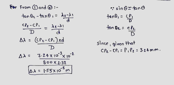 For from and @ :- tano - tano, dando • sin ortano tano, = CPI ito tan Be = che (8₂ - CPI Aandl D AX = (CP-CP.) xd since, give