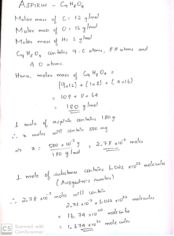 ASPIRIN - Calhooa Molar mass of C= 12 g/mol Molar mass of 0= 16 g/mol Molar mass of Hi I gimol Ca H ₂ O contains q- e atoms,