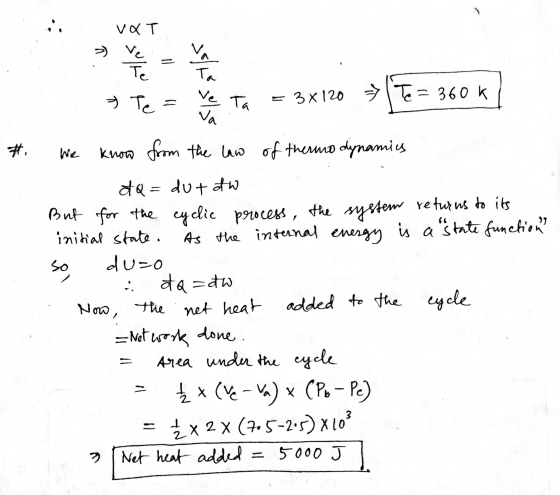 VOT Te 38/to July > Te ve Ta = 3x120 => Te = 360k Va # We so know from the law of thermodynamics od Q = dut ofw But for the c