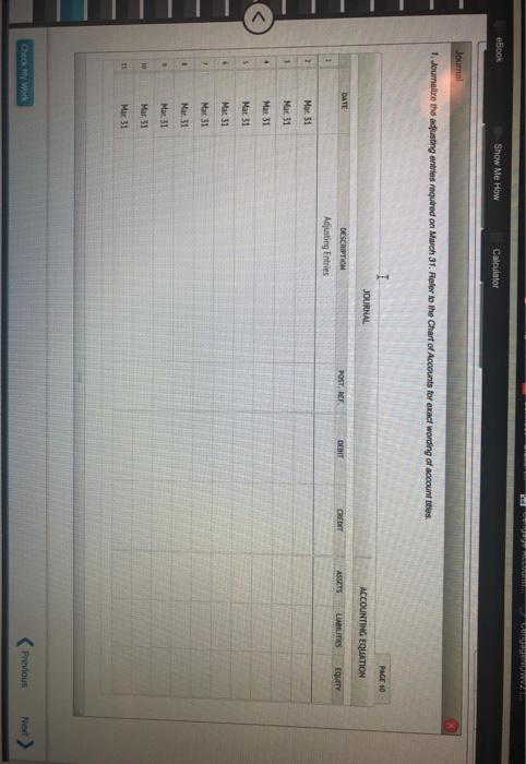CLOUD CURONOWY eBook Show Me How Calculator Journal 1. Joumettre the adjusting entries required on March 31. Refer to the Cha