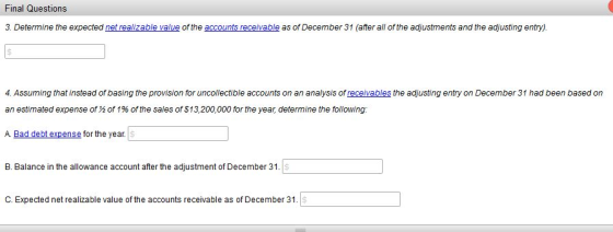 Final Questions 3. Determine the expected net realizable value of the accounts receivable as of December 31 (after all of the