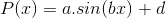 PI) = a.sin(br) +d
