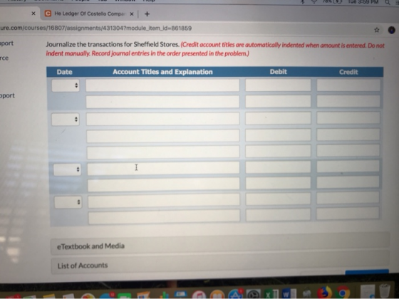 Tue 3:59 PM C He Ledger Of Costello Compar + X x ure.com/courses/16807/assignments/431304?module_item_id-861859 Journalize th
