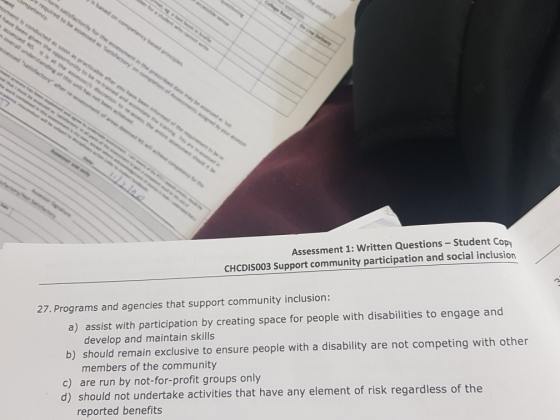 red to be Sed on competency conducted as t he on bodofthe you be Assessment 1: Written Questions - Student Copy CHCDIS003 Sup