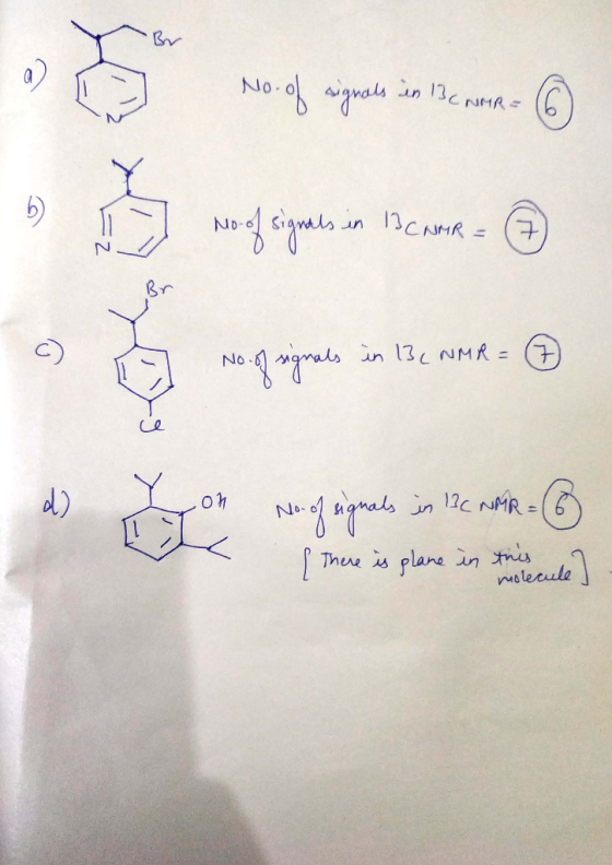 Noool in 13C NMR = Nood nd TBCNMR = si dimana teme @ o apoio da © in 17 mals NO NMR = Ce No. of signals in 13C NMR = 1 (There