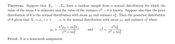 Theorem. Suppose that Xi,... ,Xn form a random sample from a normal distribution for which the value of the mean θ is unknown