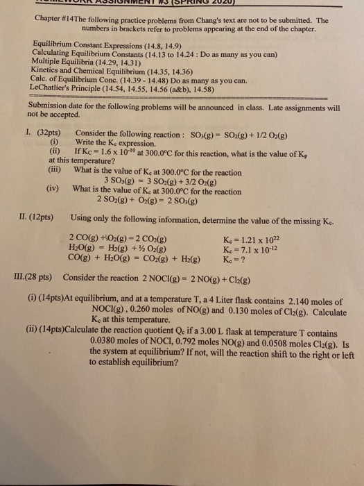 WWLWUNA HOSILNILNIUSPRING 2020) Chapter #14 The following practice problems from Changs text are not to be submitted. The nu