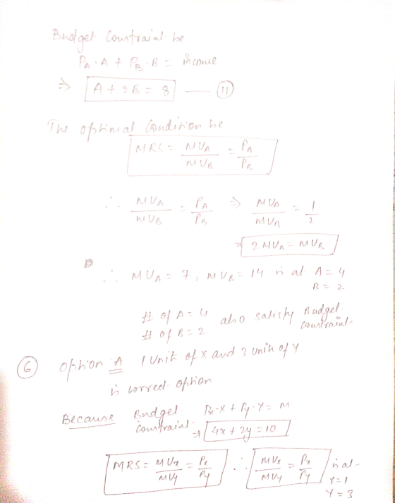Budged countriant be PA A + PR B = income À AtoBE8 The optional condition be PA MRC = NUO MA UB PB MUA MUA MUB Po mun 2 2 NU