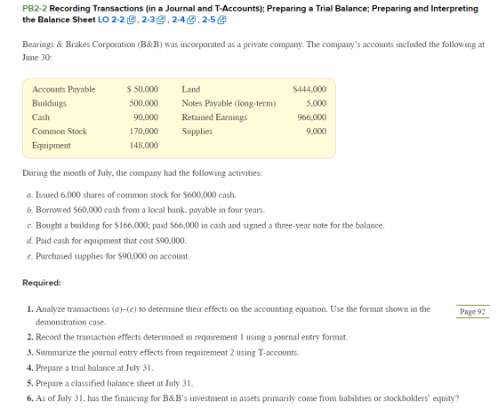PB2-2 Recording Transactions (in a Journal and T-Accounts); Preparing a Trial Balance; Preparing and Interpreting the Balance