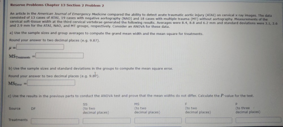 Reserve Problems Chapter 13 Section 2 Problem 2 An article in the American Journal of Emergency Medicine compared the ability