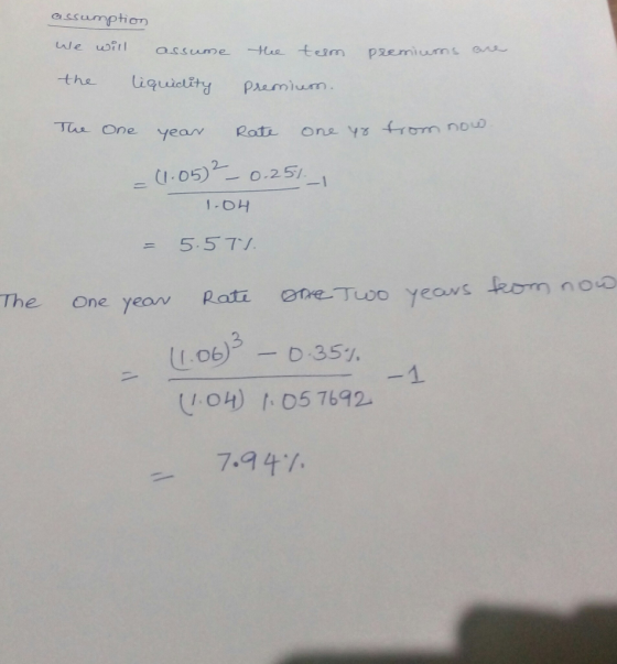 assumption e assume e tem pzemiurms the quitity Pam 2- (1 , 05) ←一 0.25/ -1 = 5.57ソ The One yeo Roti ete Tuoo yeaws zom noo 3