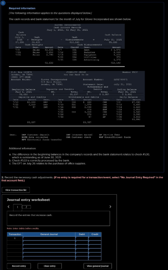 ! Required information {The following information applies to the questions displayed below. The cash records and bank stateme
