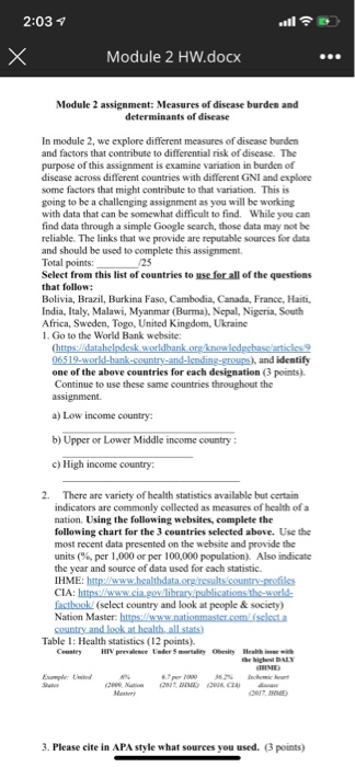 2:03 all Module 2 HW.docx Module 2 assignment: Measures of disease burden and determinants of disease In module 2, we explore