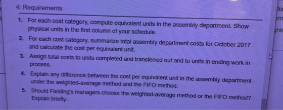 4: Requirements bhte 1. For each cost category, compute equivalent units in the assembly department. Show physical units in t