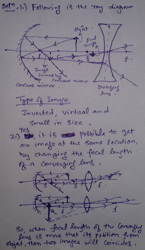 Sot - 1.) Following is the way diagram object. Image formed by a Concave mirror Concave mirror Diverzich lins Type of Image I