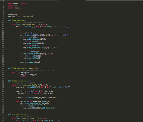 from payroll import * import os import shutil employees = [] pay_log_file = paylog.txt def load_employees(): load all empl