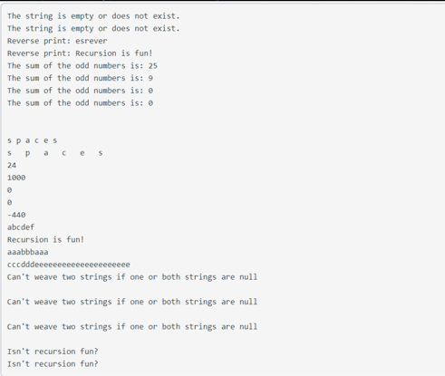 The string is empty or does not exist. The string is empty or does not exist. Reverse print: esrever Reverse print: Recursion