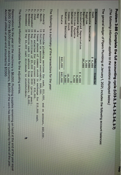 Help Problem 3-8B Complete the full accounting cycle (LO3-3, 3-4, 3-5, 3-6, 3-7) (The following information applies to the qu