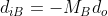 d_{iB}=-M_{B}d_{o}