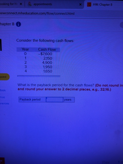 ooking for H x appointments HW: Chapter 8 newconnect.mheducation.com/flow/connect.html hapter 8 A Consider the following cash