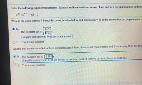 Solve the following exponential equation. Express irrational solutions in exact form and as a decimal rounded to three 62% +6