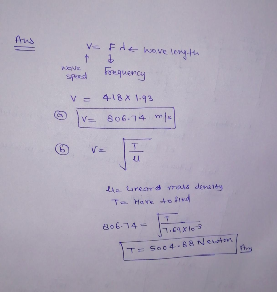 Aus V-. F d← nove lenf.ta usv Forequencg V: 4-18X ).93 V= 806-74 mls ti inear d mass dlens tty = 5004-88 n/ e Any