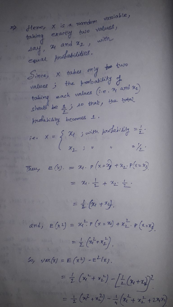 taking exacty two values, and χ2- with sa equal, probabilities mee) X takes only two values theprobabJA taling each values (Re , χ, and %) shoulde be 1ゾ that, the total nda bility becomes 오