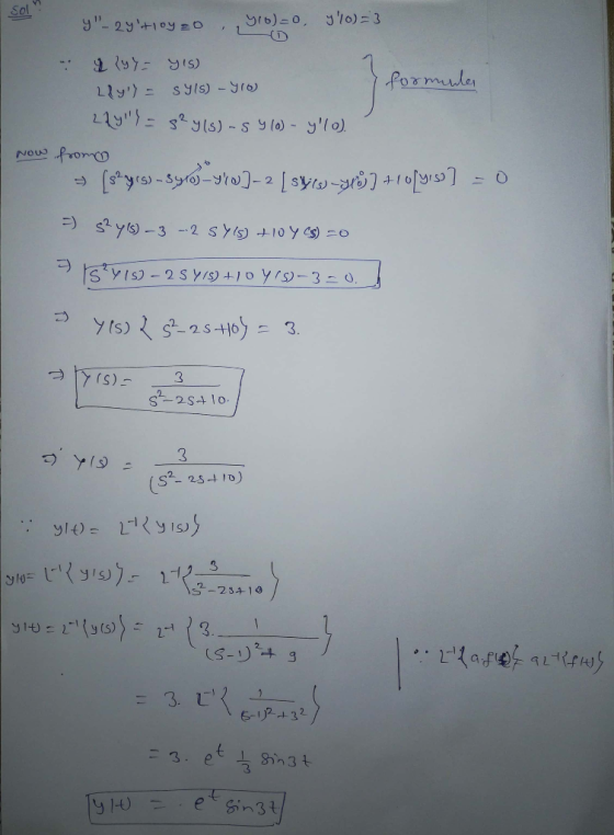 Sol y-24t loyzo 416)=0, 420)=3 I lyy = YIS) formular Llyly = SY(S) - Y10) Lly) = 8² y(s)-S Y (0) - ylo). Now from [sycs) -