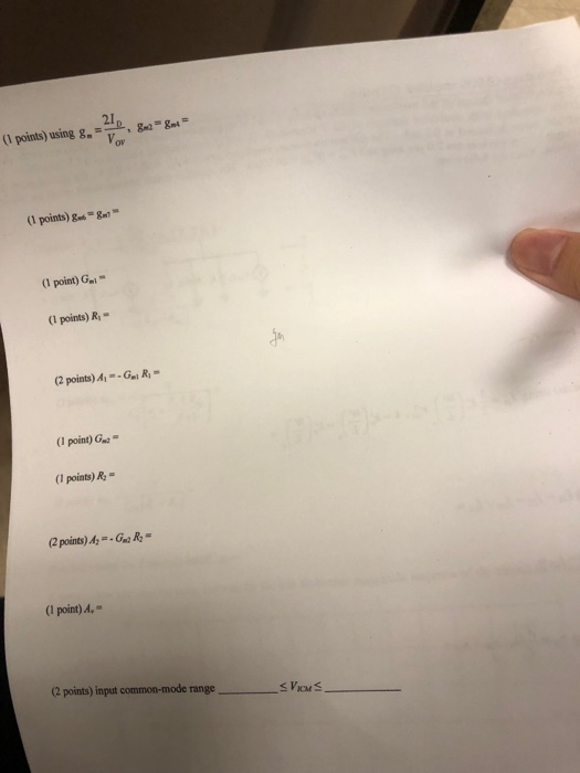 21 (1 points) using gt (1 points) g-8a,- (1 point) Gm1 (I points) R, (2 points) A1GR (I point) G I points) R 2 points) Ay-G R (l point) A,- (2 points) input common-mode range